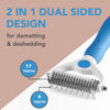 Pet Grooming Brush- Double Sided Dematting and Deshedding Undercoat Rake Brush for Dogs and Cats- Safe Dog Shedding Brush for Long Haired Dogs and Cat Brush for Matted Hair/Fur (Blue)